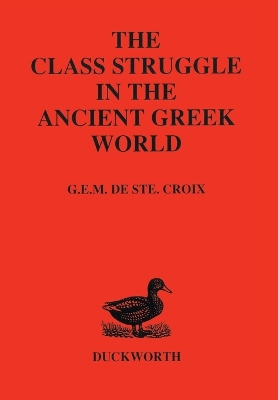 Class Struggle in the Ancient Greek World book