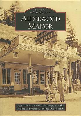 Alderwood Manor by Marie Little