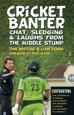 Cricket Banter by Dan Whiting