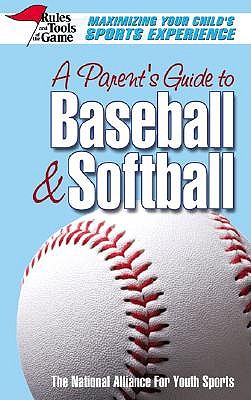 Parent's Guide to Baseball & Softball book