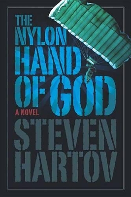 The Nylon Hand of God by Steven Hartov