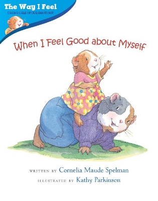 When I Feel Good about Myself book