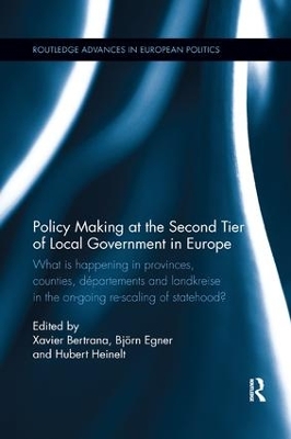 Policy Making at the Second Tier of Local Government in Europe by Xavier Bertrana
