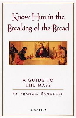 Know Him in the Breaking of Bread book