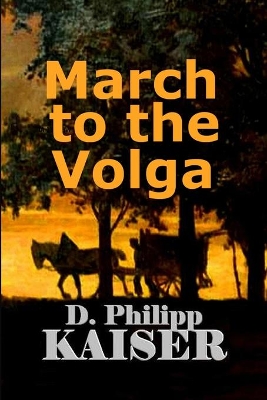March to the Volga book