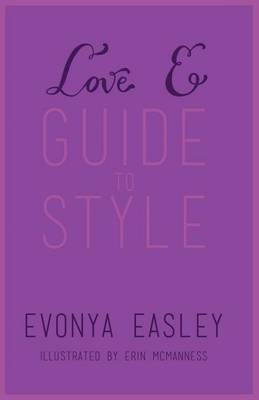 Love E Guide to Style book