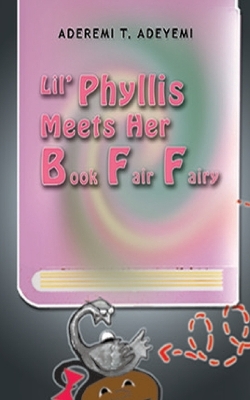 Lil' Phyllis Meets Her Book Fair Fairy book