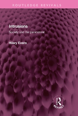 Intrusions: Society and the paranormal book