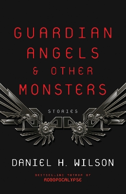 Guardian Angels And Other Monsters book