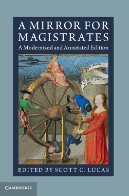 A Mirror for Magistrates: A Modernized and Annotated Edition book