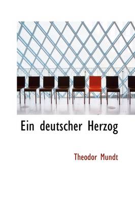 Ein Deutscher Herzog book