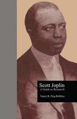 Scott Joplin by Nancy R. Ping Robbins