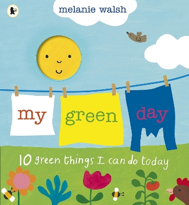 My Green Day by Melanie Walsh