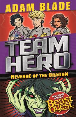 Team Hero: Revenge of the Dragon book