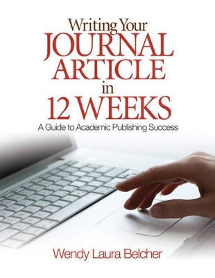 Writing Your Journal Article in Twelve Weeks book