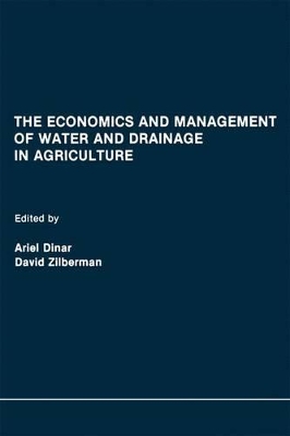 Economics and Management of Water and Drainage in Agriculture book