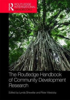 Routledge Handbook of Community Development Research by Lynda Shevellar