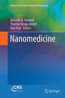 Nanomedicine by Kenneth A. Howard