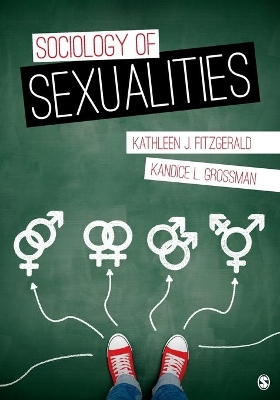 Sociology of Sexualities by Kathleen J. Fitzgerald