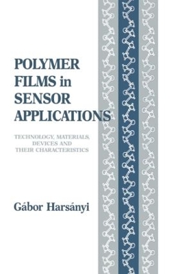 Polymer Films in Sensor Applications by Gabor Harsanyi