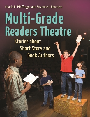 Multi-Grade Readers Theatre by Suzanne I. Barchers