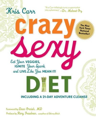 Crazy Sexy Diet book