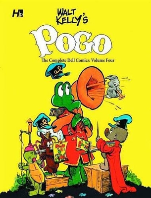 Walt Kelly's Pogo the Complete Dell Comics Volume Four by Walt Kelly