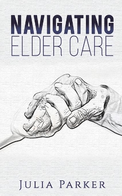 Navigating Elder Care book