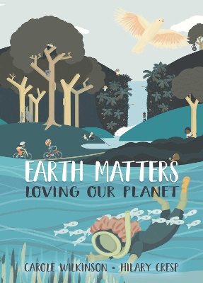 Earth Matters: Loving Our Planet book