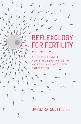 Reflexology for Fertility book