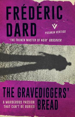 The Gravediggers' Bread book