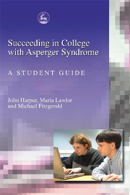 Succeeding in College with Asperger Syndrome book