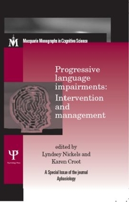 Progressive Language Impairments: Intervention and Management book