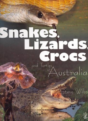 Snakes, Lizards and Crocs book