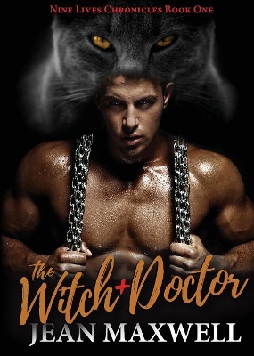 The Witch Doctor: Nine Lives Chronicles Book One book