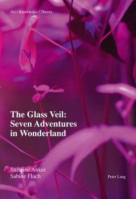 Glass Veil: Seven Adventures in Wonderland book