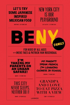 Be NY Family: For Kids of All Ages by Patrick Van Rosendaal