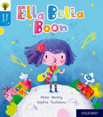 Oxford Reading Tree Story Sparks: Oxford Level 3: Ella Bella Boon book