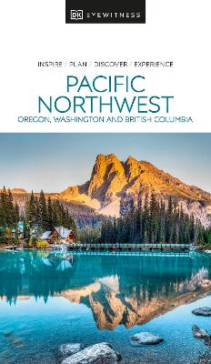 DK Eyewitness Pacific Northwest book