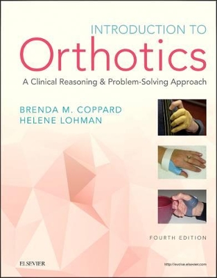 Introduction to Orthotics by Brenda M. Coppard