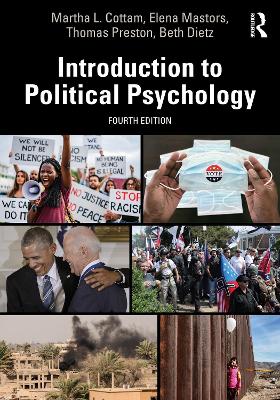 Introduction to Political Psychology by Martha L Cottam