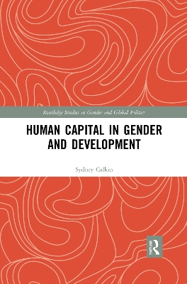 Human Capital in Gender and Development by Sydney Calkin