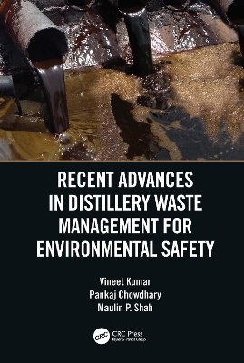 Recent Advances in Distillery Waste Management for Environmental Safety book