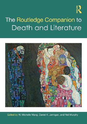The Routledge Companion to Death and Literature book