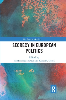Secrecy in European Politics by Berthold Rittberger