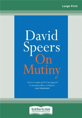 On Mutiny by David Speers