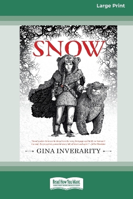 Snow [Large Print 16pt] by Gina Inverarity