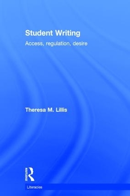 Student Writing by Theresa M. Lillis