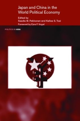 Japan and China in the World Political Economy book