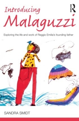 Introducing Malaguzzi by Sandra Smidt